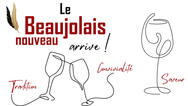 Le Beaujolais Nouveau arrive à La Table de Socrate proche Val-de-Reuil